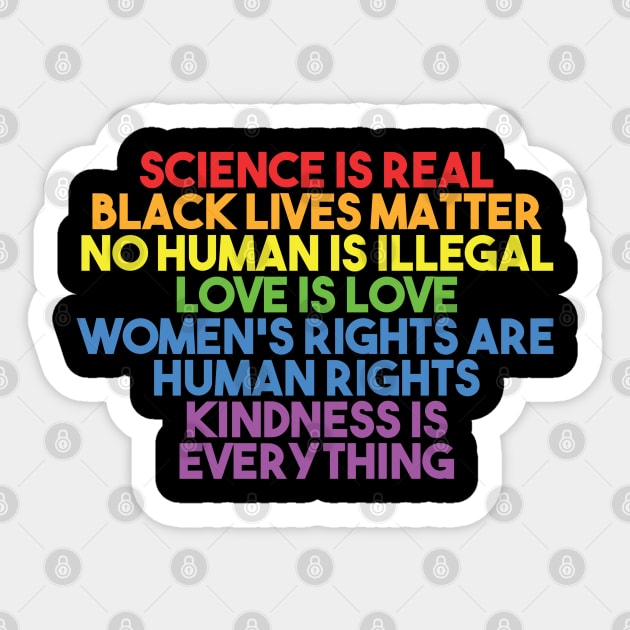 Black Lives Matter, Women's Rights, No Human Is Illegal, Science is Real, Love Is Love, News Isn't Fake, Kindness is everything Sticker by UrbanLifeApparel